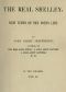 [Gutenberg 41748] • The Real Shelley. New Views of the Poet's Life. Vol. 2 (of 2)